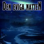 Den Eviga Natten Den Eviga Natten